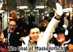 The final of Maskenpflicht