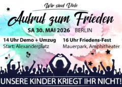 Aufruf zum Frieden, 30.05.26